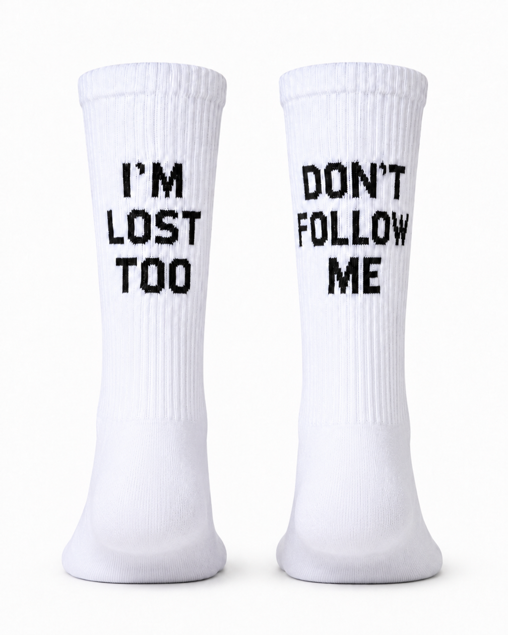 Don't follow me i'm lost too