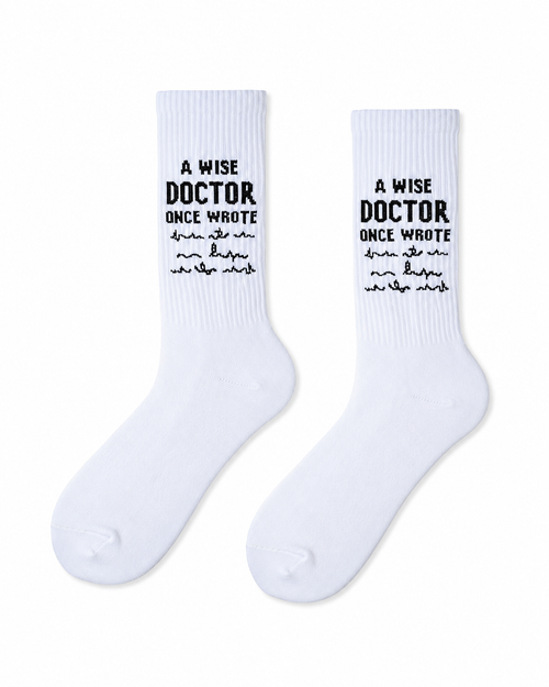 A wise doctor once wrote
