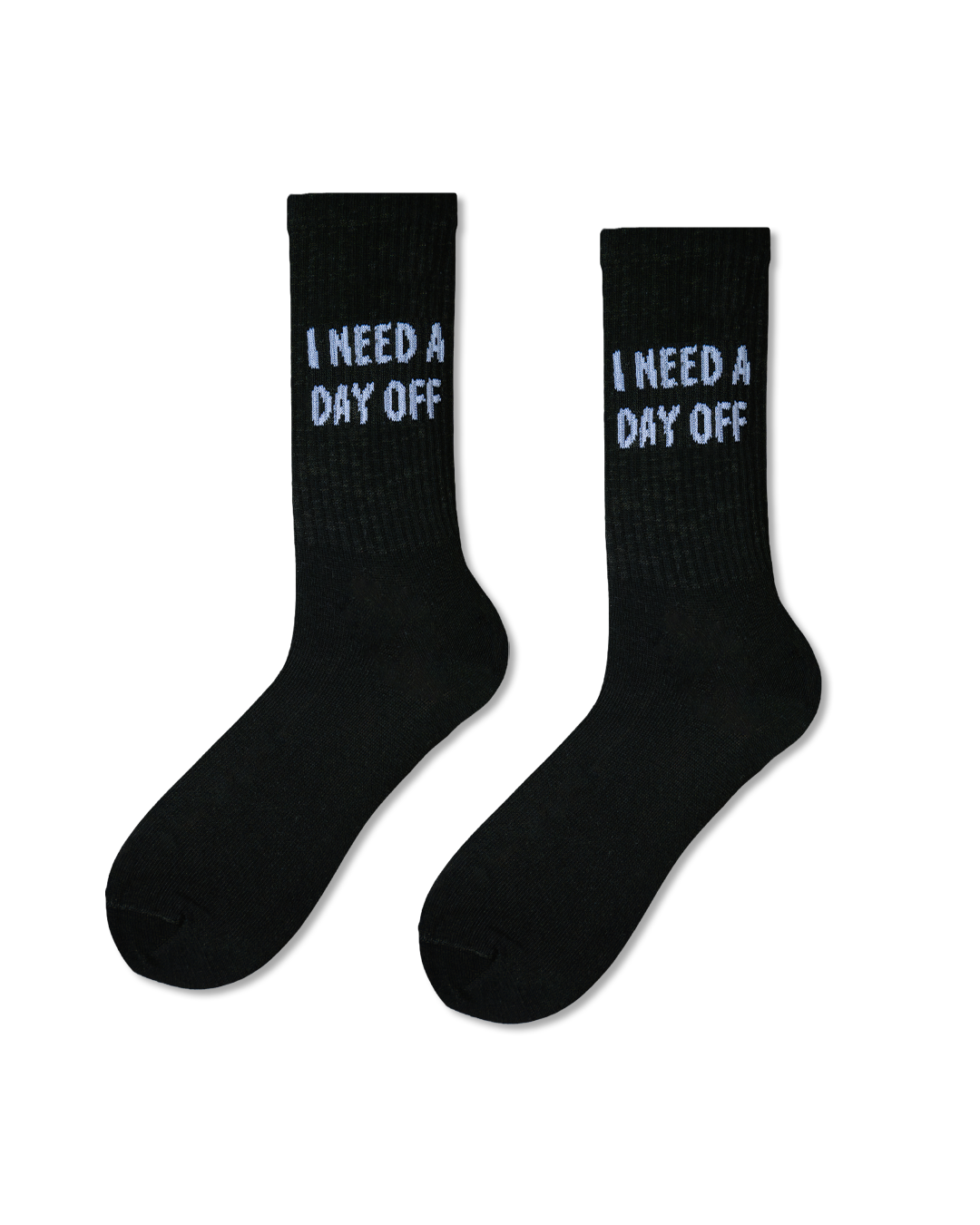 I need a day off